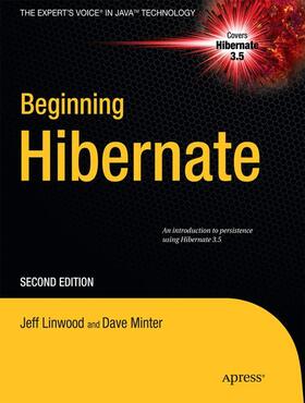 Minter / Linwood |  Beginning Hibernate | Buch |  Sack Fachmedien