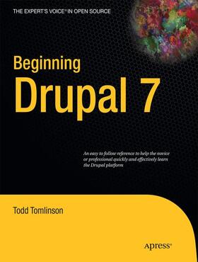 Tomlinson |  Beginning Drupal 7 | Buch |  Sack Fachmedien
