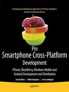 Allen / Graupera / Lundrigan |  Pro Smartphone Cross-Platform Development | Buch |  Sack Fachmedien