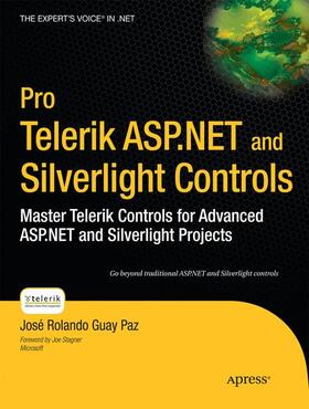 Guay Paz |  Pro Telerik ASP.NET and Silverlight Controls | Buch |  Sack Fachmedien