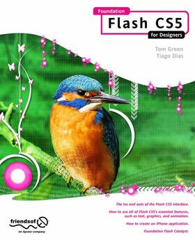 Green / Dias |  Foundation Flash CS5 for Designers | Buch |  Sack Fachmedien