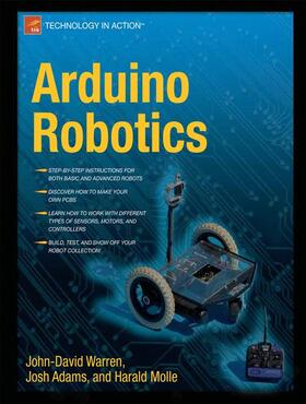 Warren / Adams / Molle |  Arduino Robotics | Buch |  Sack Fachmedien