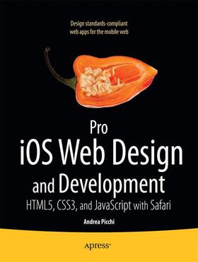 Picchi / Willat |  Pro IOS Web Design and Development | Buch |  Sack Fachmedien