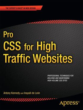 Kennedy / de Leon |  Pro CSS for High Traffic Websites | Buch |  Sack Fachmedien