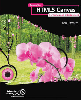 Hawkes |  Foundation HTML5 Canvas | eBook | Sack Fachmedien