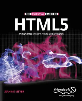 Meyer |  The Essential Guide to HTML5 | eBook | Sack Fachmedien