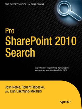 Noble / Piddocke / Bakmand-Mikalski |  Pro SharePoint 2010 Search | Buch |  Sack Fachmedien