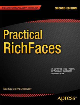 Katz / Shaikovsky / Inc |  Practical Richfaces | Buch |  Sack Fachmedien