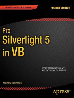 MacDonald |  Pro Silverlight 5 in VB | Buch |  Sack Fachmedien