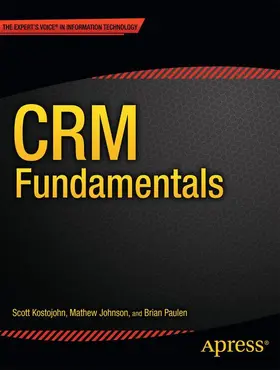 Kostojohn / Paulen / Johnson |  Crm Fundamentals | Buch |  Sack Fachmedien