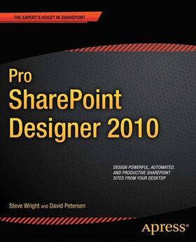 Wright / Petersen |  Pro SharePoint Designer 2010 | eBook | Sack Fachmedien