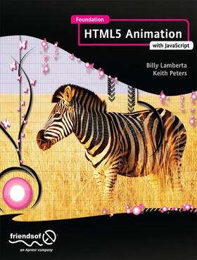 Lamberta / Peters |  Foundation Html5 Animation with JavaScript | Buch |  Sack Fachmedien
