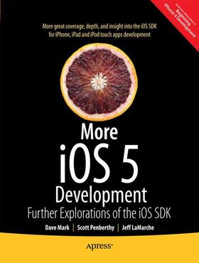 Mark / Kim / LaMarche |  More iOS 6 Development | Buch |  Sack Fachmedien