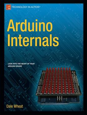Wheat |  Arduino Internals | Buch |  Sack Fachmedien