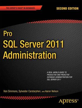 Simmons / Carstarphen |  Pro SQL Server 2012 Administration | Buch |  Sack Fachmedien