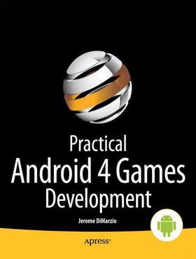 DiMarzio |  Practical Android 4 Games Development | Buch |  Sack Fachmedien