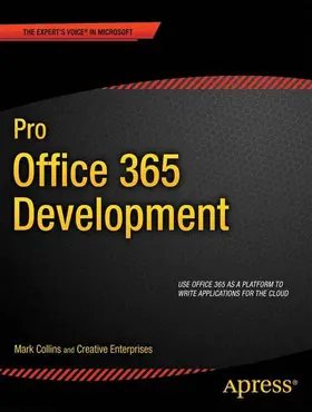 Collins / Enterprises / Mayberry |  Pro Office 365 Development | Buch |  Sack Fachmedien