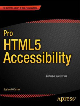 O Connor |  Pro HTML5 Accessibility | Buch |  Sack Fachmedien