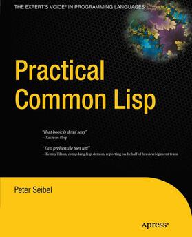 Seibel |  Practical Common Lisp | Buch |  Sack Fachmedien