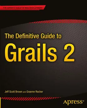 Rocher / Brown |  The Definitive Guide to Grails 2 | Buch |  Sack Fachmedien