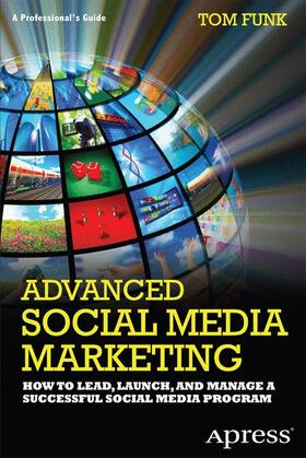 Funk |  Advanced Social Media Marketing | Buch |  Sack Fachmedien