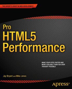 Bryant / Jones |  Pro HTML5 Performance | Buch |  Sack Fachmedien