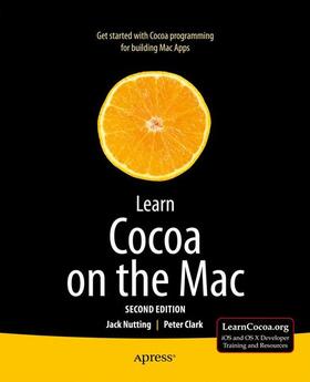 Clark / Nutting |  Learn Cocoa on the Mac | Buch |  Sack Fachmedien