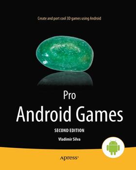 Silva |  Pro Android Games | Buch |  Sack Fachmedien