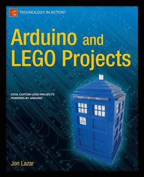 Lazar |  Arduino and Lego Projects | Buch |  Sack Fachmedien