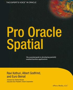 Kothuri / Beinat / Godfrind |  Pro Oracle Spatial | Buch |  Sack Fachmedien