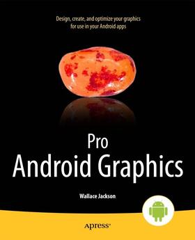 Jackson |  Pro Android Graphics | eBook | Sack Fachmedien