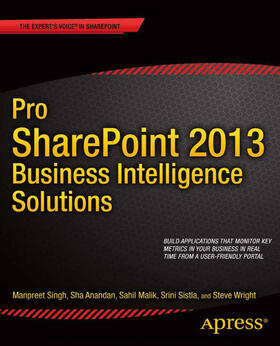 Singh / Anandan / Malik |  Pro SharePoint 2013 Business Intelligence Solutions | eBook | Sack Fachmedien