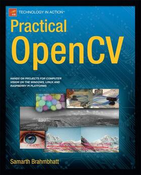 Brahmbhatt |  Practical OpenCV | Buch |  Sack Fachmedien