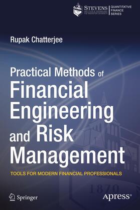 Chatterjee |  Practical Methods of Financial Engineering and Risk Management | Buch |  Sack Fachmedien