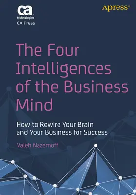 Nazemoff |  The Four Intelligences of the Business Mind | Buch |  Sack Fachmedien