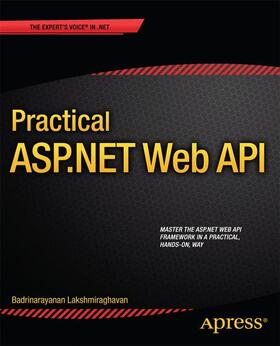 Lakshmiraghavan |  Practical ASP.NET Web API | Buch |  Sack Fachmedien