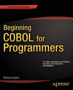 Coughlan |  Beginning COBOL for Programmers | Buch |  Sack Fachmedien