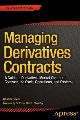 Shaik |  Managing Derivatives Contracts | Buch |  Sack Fachmedien