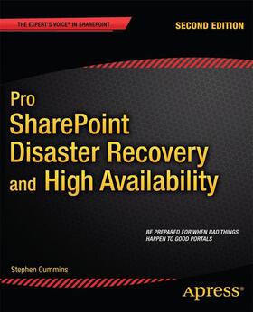 Cummins |  Pro SharePoint Disaster Recovery and High Availability | Buch |  Sack Fachmedien
