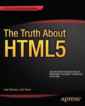 Stevens / Owen |  The Truth About HTML5 | Buch |  Sack Fachmedien