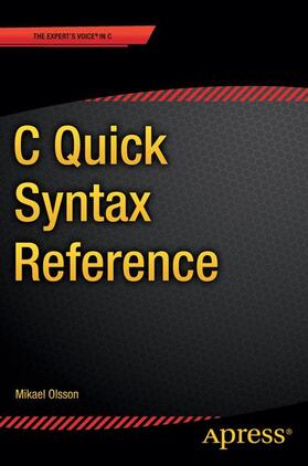 Olsson |  C Quick Syntax Reference | Buch |  Sack Fachmedien
