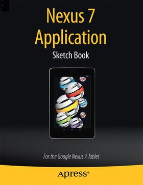 Kaplan |  Nexus 7 Application Sketch Book | Buch |  Sack Fachmedien