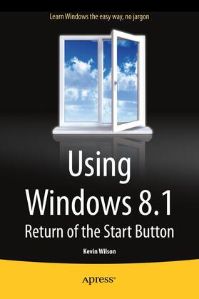 Wilson |  Using Windows 8.1 | Buch |  Sack Fachmedien