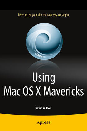 Wilson |  Using Mac OS X Mavericks | eBook | Sack Fachmedien