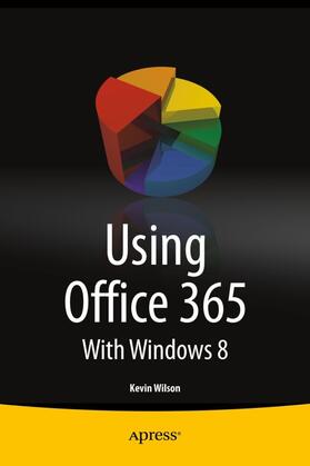 Wilson |  Using Office 365 | eBook | Sack Fachmedien