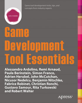 Berinstein / Arnaud / Ardolino |  Game Development Tool Essentials | eBook | Sack Fachmedien
