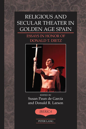 Paun de García / Larson |  Religious and Secular Theater in Golden Age Spain | eBook | Sack Fachmedien