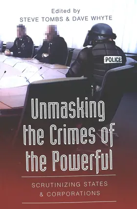 Tombs / Whyte |  Unmasking the Crimes of the Powerful | eBook | Sack Fachmedien