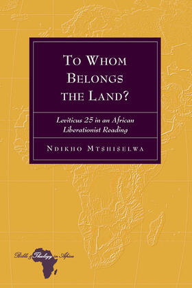 Mtshiselwa |  To Whom Belongs the Land? | eBook | Sack Fachmedien