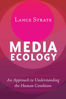 Strate |  Media Ecology | eBook | Sack Fachmedien